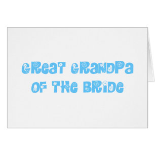 Great Grandpa of the Bride Cards