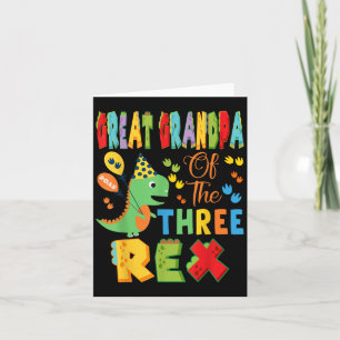 Great Grandpa Of The Three Rex 3rd Bday Boy Dinosa Card