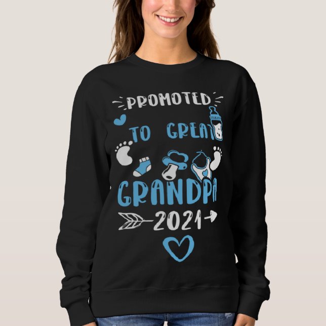 Great Grandpa Promoted to Great Grandpa 2021  Baby Sweatshirt (Front)