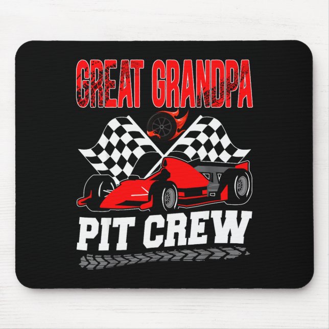 Great Grandpa T Crew Racing Family Race Car Birthd Mouse Pad (Front)