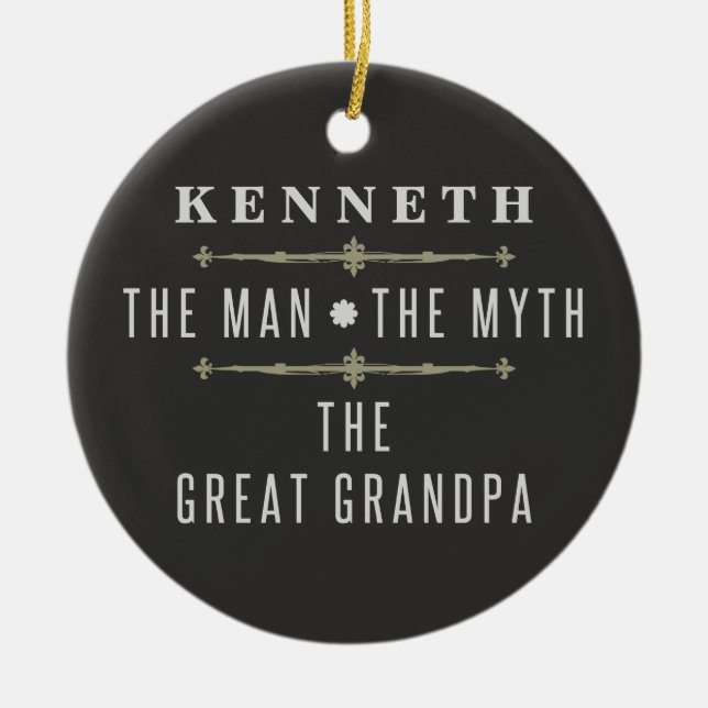 Great Grandpa The Man The Myth Ceramic Ornament (Front)