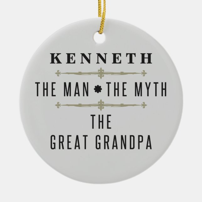 Great Grandpa The Man The Myth Ceramic Ornament (Front)