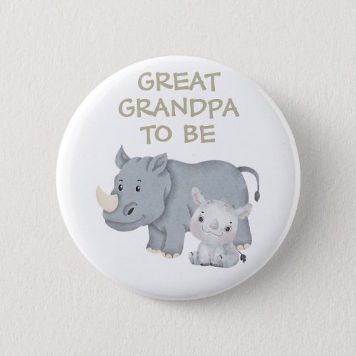 Great Grandpa to be Baby Shower Button Wild One
