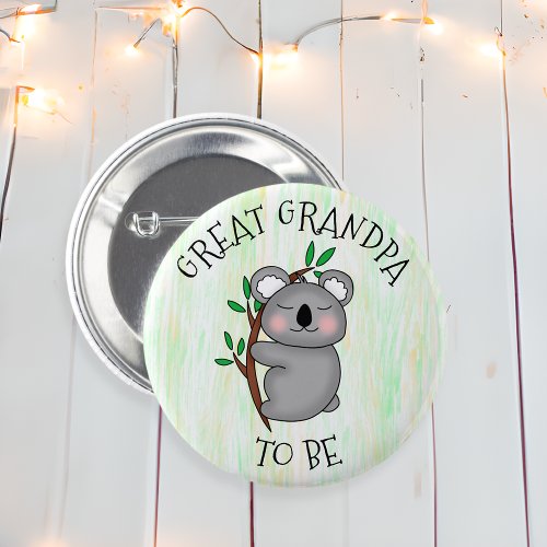 Great Grandpa To Be  Koala themed Baby Shower Button