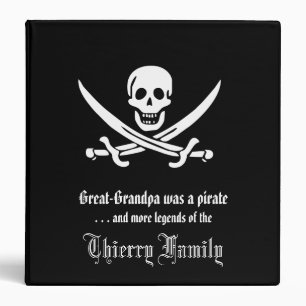 Great Grandpa was a Pirate Family Legends History Binder