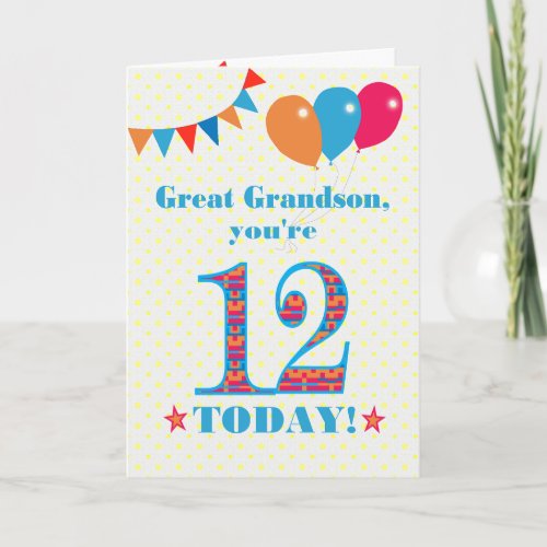 Great Grandson 12th Birthday Bunting Balloons Card