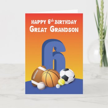 Great Grandson 6th Birthday Sports Balls Card by sandrarosecreations at Zazzle