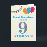 Great Grandson 9th Birthday Bunting Balloons Card<br><div class="desc">A colorful birthday card for a 9-year-old great grandson, with the large number 9 filled with an orange, red and blue pattern, outlined in bright blue. There are balloons and bunting at the top, in matching colors and the front cover greeting is, 'Great grandson, you're 9 today!' in bright blue...</div>