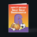 Great Great Granddaughter 6th Birthday Sports Ball Card<br><div class="desc">A huge number six and six assorted sports balls are on the front of this card designed to send happy 6th birthday greeting for your great great granddaughter. Get this card ready now to give her when she celebrates.</div>