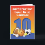 Great Great Grandson 10th Birthday Sports Balls Card<br><div class="desc">If you have known your great great grandson of being a avid sports fan then you should look no further for the one and only card that is perfect to give him for his 10th birthday. This is the card you are looking for. Get this now!</div>