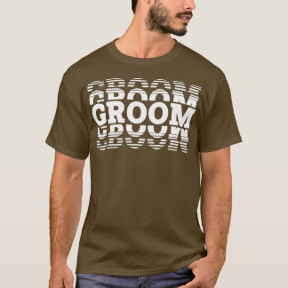 great groom for great man T-Shirt