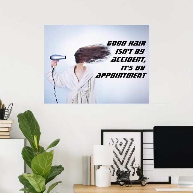Great Hair Salon Poster Funny By Appointment (Home Office)