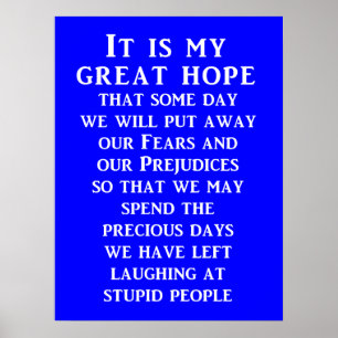 Great Hope Funny Poster Humor