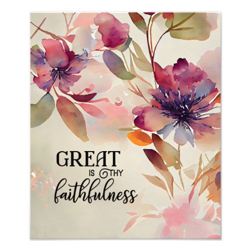 Great is Thy Faithfulness Beloved Hymn Floral Photo Print