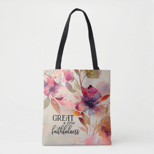 Great is Thy Faithfulness Christian Hymn Floral Tote Bag