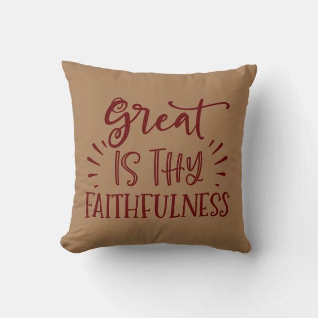 Great Is Thy Faithfulness Throw Pillow (Front)