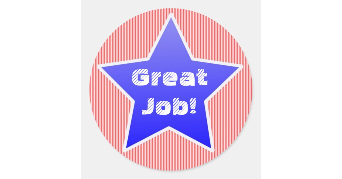 Great job stars employee recognition stickers, Zazzle