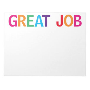 Great Job Bright Multicolored 11 x 8.5 Notepad