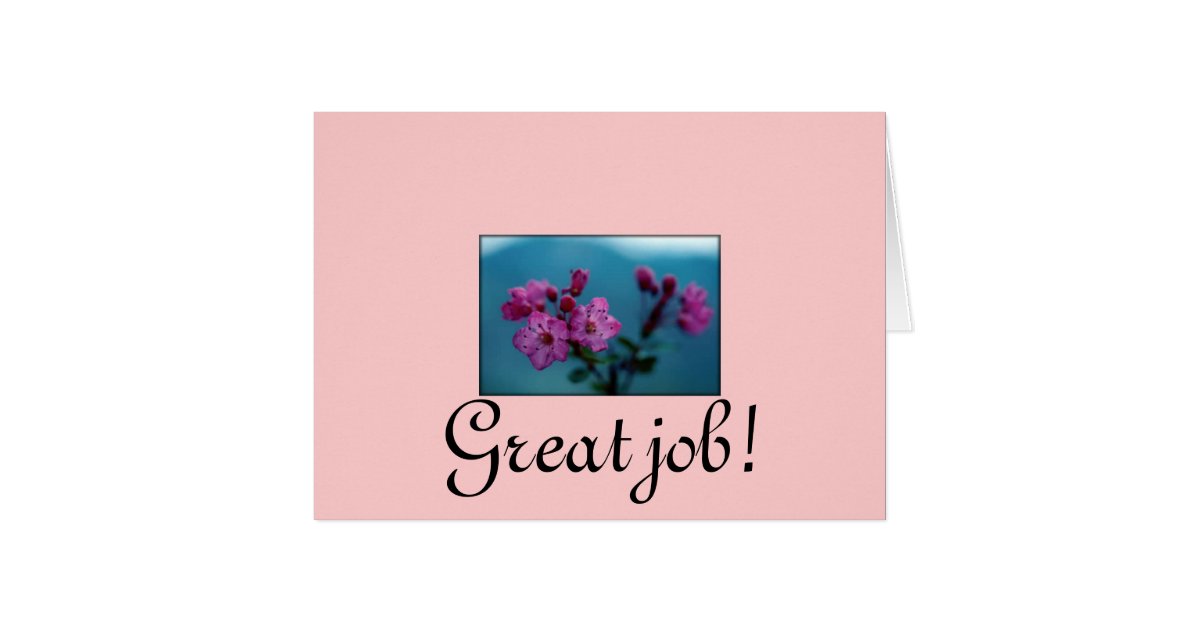 Great Job Card | Zazzle