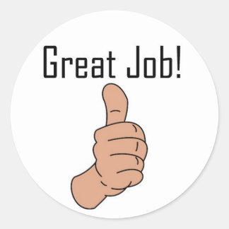 Great Job! Classic Round Sticker