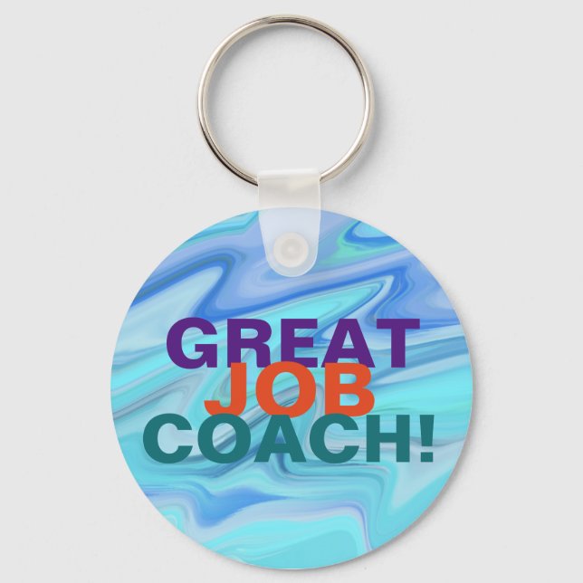 Great job coach! keychain (Front)