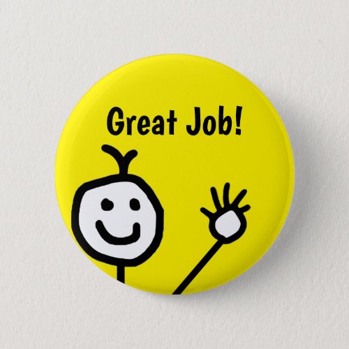 Great Job Cute Happy Face 6 Cm Round Badge Button