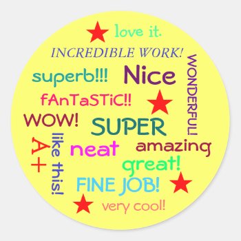 Great Job Student! Classic Round Sticker by hungaricanprincess at Zazzle