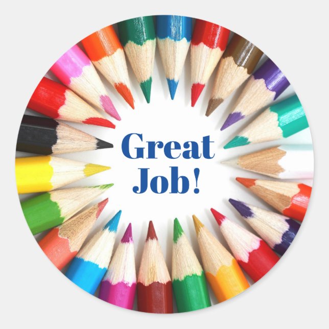 Great Job Student Incentive School Reward Kids Classic Round Sticker (Front)
