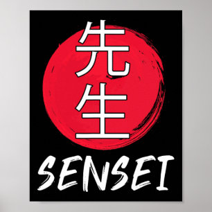 Great Karate Sensei Outfit Japanese Fighting Desig Poster