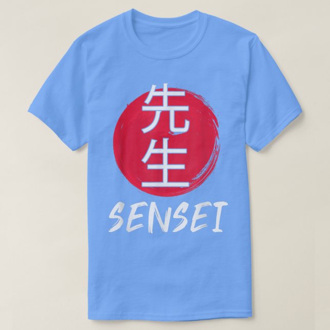 Great Karate Sensei Outfit Japanese Fighting Desig T-Shirt (Design Front)