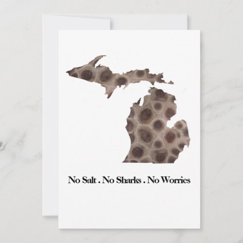 Great Lake State _ no salt  No sharks No Worries Invitation