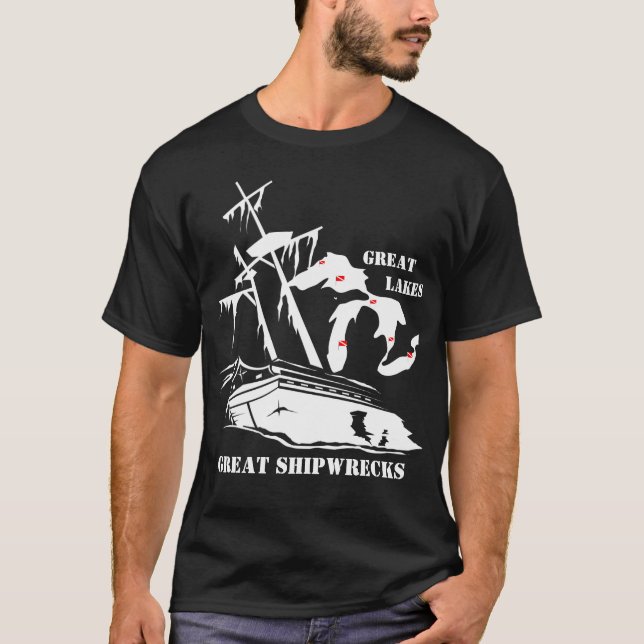Great Lakes, Great Shipwrecks. T-Shirt (Front)