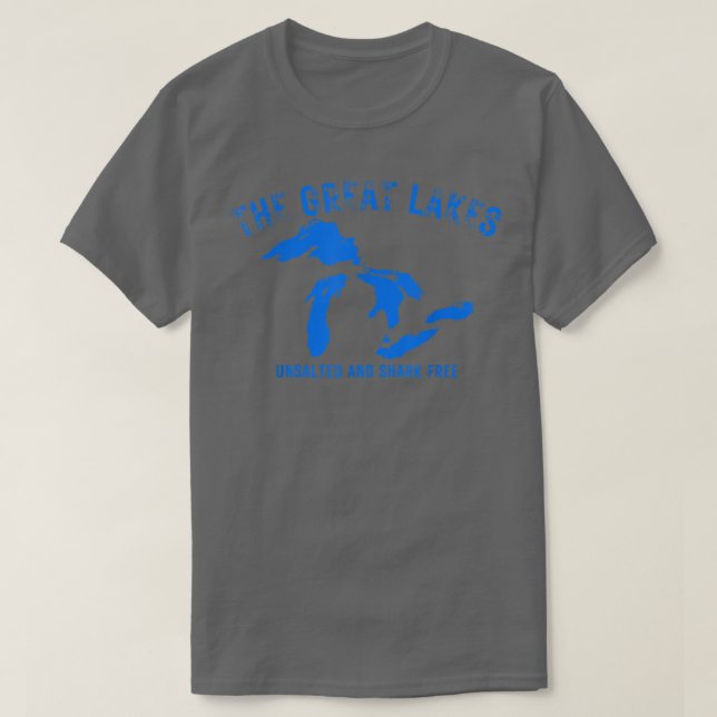 Great Lakes Unsalted and Shark Free Michigan Gift  T-Shirt (Design Front)