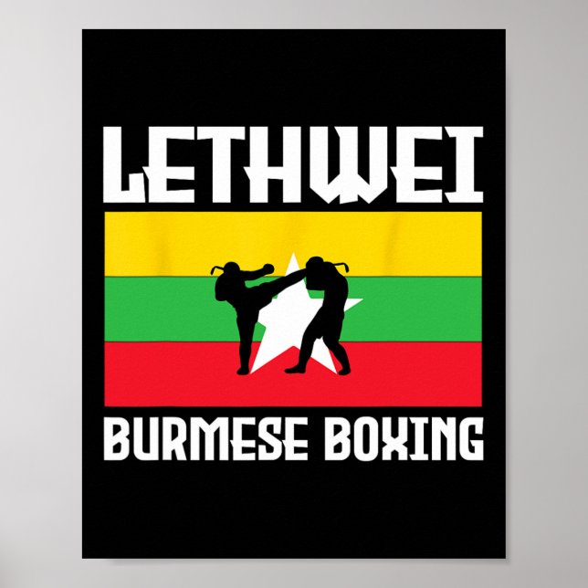 Great Lethwei Burmese Boxing Outfit Kick Mma Kickb Poster (Front)