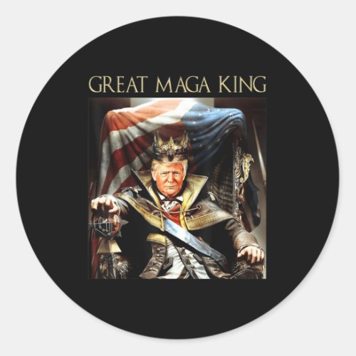 Great Mega King USA Flag Proud Ultra Maga Trump   Classic Round Sticker