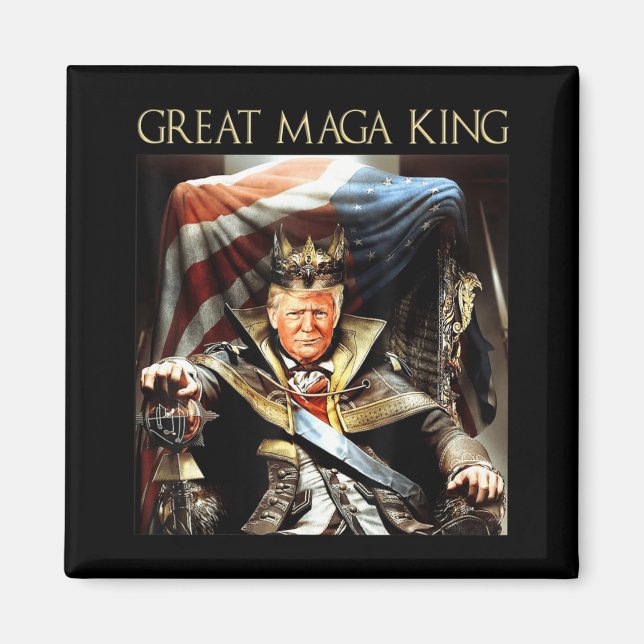 Great Mega King USA Flag Proud Ultra Maga Trump   Magnet (Front)