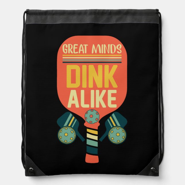 Great Minds Dink Alike Funny Pickleball Drawstring Bag (Front)