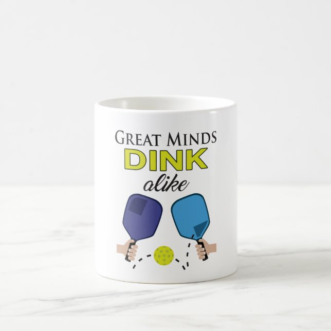 "Great Minds Dink Alike" Pickleball Mug (Center)