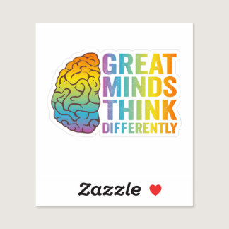 Great Minds Think Differently Adhd Neurodivergent  Sticker