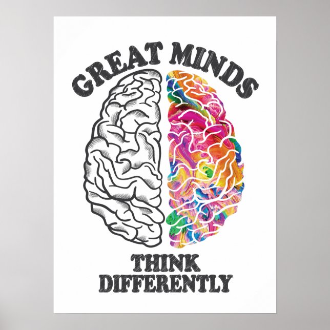 Great Minds Think Differently Brain Poster (Front)