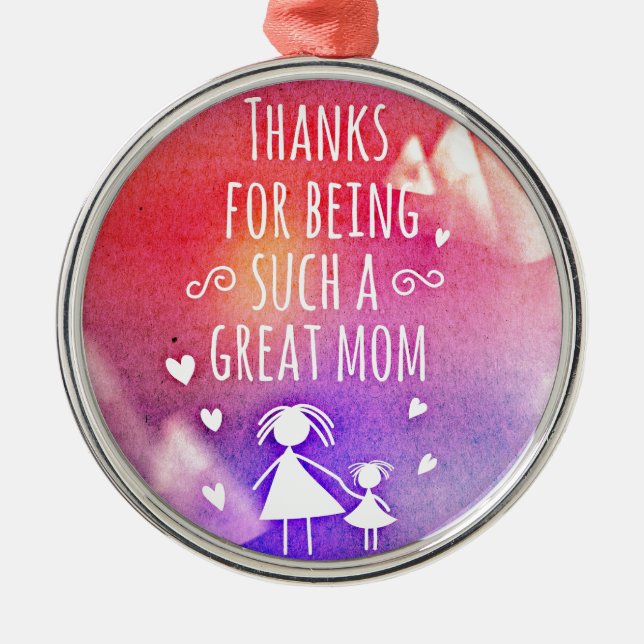 great mom metal ornament (Front)