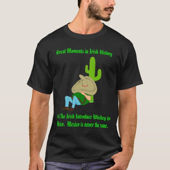 Great Moments in Irish History, ... T-Shirt