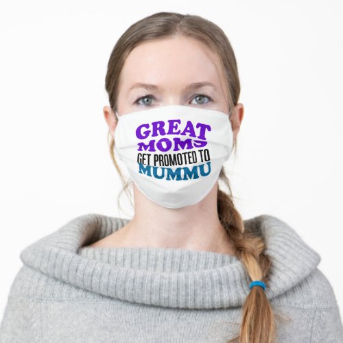 Great Moms Get Promoted To Mummu Finnish Adult Cloth Face Mask