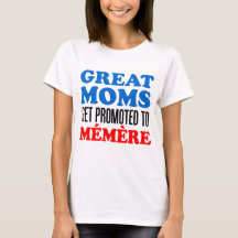 Great Moms Promoted To Memere