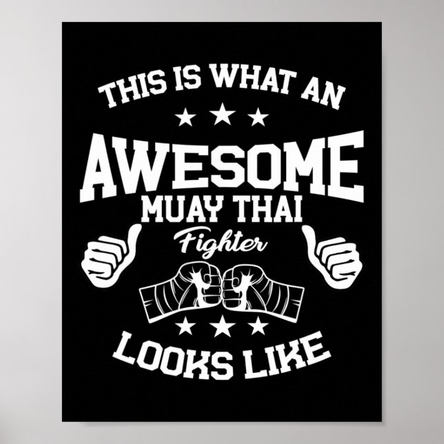 Great Muay Thai Fighter Gift Kickboxing Martial Ar Poster (Front)