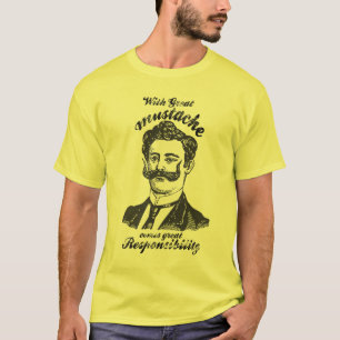 Great mustache T-Shirt