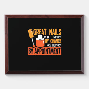 Great Nails By Chance By Appointment Award Plaque