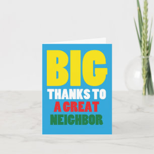 Great Neighbor Thank You Card