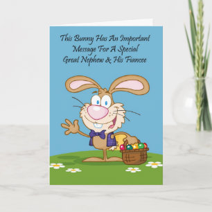 Great Nephew & Fiancee Humor Easter Card