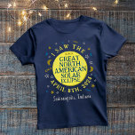 Great North American Solar Eclipse Apr 2024 Custom T-Shirt<br><div class="desc">On April 8th 2024, a total solar eclipse will be visible across much of the United States, Mexico, and Canada. If you're planning on celebrating this exciting event with a fun viewing party, these personalized commemorative t-shirts are perfect for you. The text says "I saw the Great North American Solar...</div>